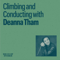 Climbing and Conducting with Deanna Tham