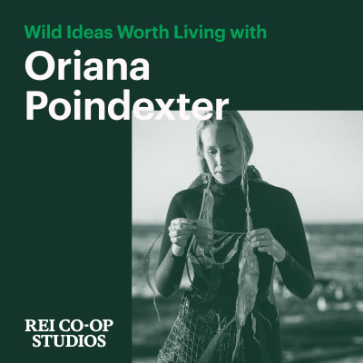 Wild Ideas Worth Living | Interviews On Adventure, Outdoors, Travel, Health, Fitness, Running, Business, Surfing, Exploring