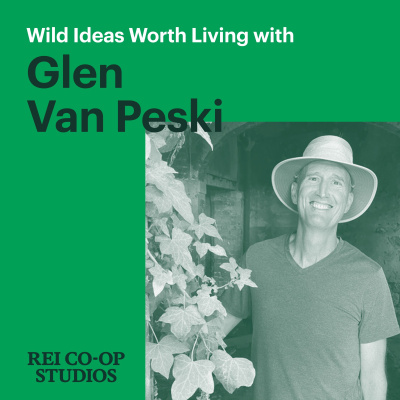 Wild Ideas Worth Living | Interviews On Adventure, Outdoors, Travel, Health, Fitness, Running, Business, Surfing, Exploring