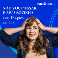 Duquesa de Tax: ‘Tarifa é sempre imposto repassado ao consumidor’