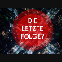 Die letzte Folge?