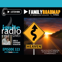 EPISODE 323: FAMILY ROADMAP SERIES | EP1 Bernie amp Judy Schlueter
