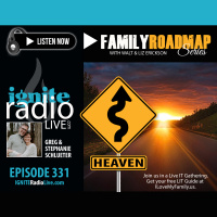 EPISODE 331: FAMILY ROADMAP SERIES | Walt amp Liz Erickson