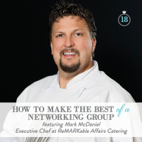 Episode 18: How to Make the Best of a Networking Group