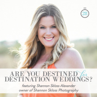 Episode 28: Are You Destined for Destination Weddings?