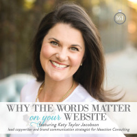 161: Why the Words Matter on Your Website