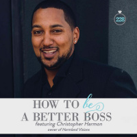 228: How to Be a Better Boss