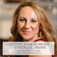 Episode 8: Getting Your Business in Financial Order
