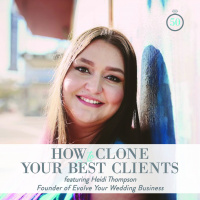 Episode 50: Clone Your Best Clients