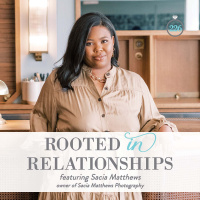 226: Rooted in Relationships