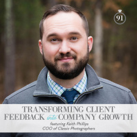 Episode 91: Transforming Client Feedback into Company Growth