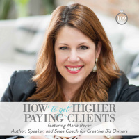 109: How to Get Higher Paying Clients