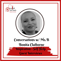 Conversations w/ Ms.B - Guest , Bishop K J Brown - Book: Are You Ready?