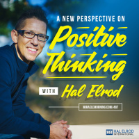 487: A New Perspective on Positive Thinking