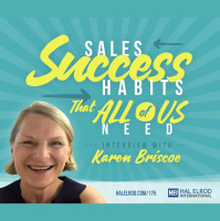 175: Sales Success Habits That ALL of Us Need