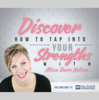 172: Discover How to Tap into Your Strengths (with Alissa Daire Nelson)