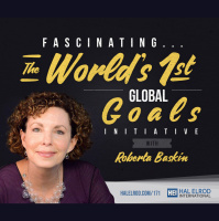 171: Fascinating… The World’s 1st Global Goals Initiative with Roberta Baskin