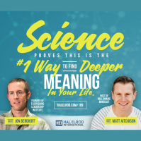 189: Science Proves This Is the #1 Way to Find Deeper Meaning In Your Life