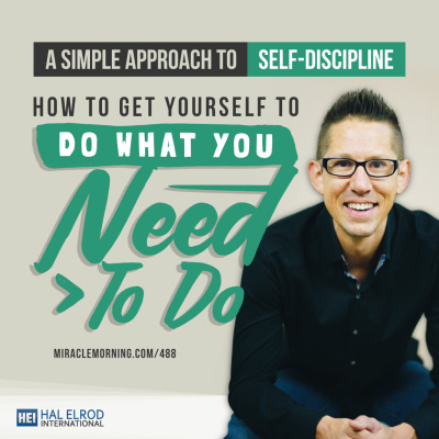 Achieve Your Goals With Hal Elrod: Success | Productivity | Personal Development | Lifestyle | Business