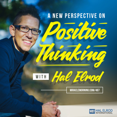 Achieve Your Goals With Hal Elrod: Success | Productivity | Personal Development | Lifestyle | Business