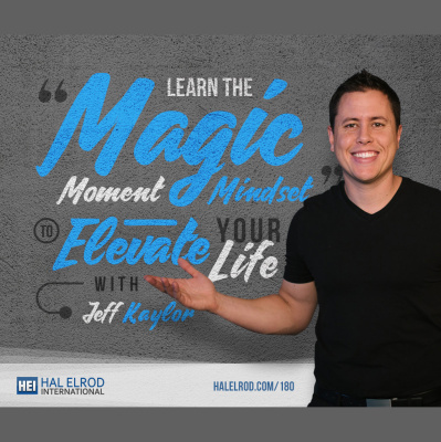 Achieve Your Goals With Hal Elrod: Success | Productivity | Personal Development | Lifestyle | Business