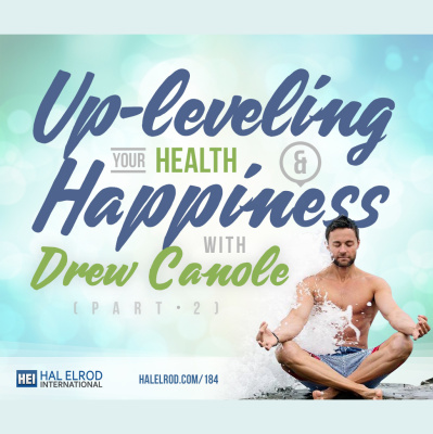 Achieve Your Goals With Hal Elrod: Success | Productivity | Personal Development | Lifestyle | Business