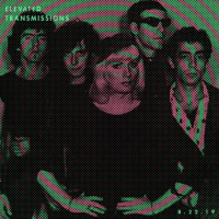 Al Lovers ELEVATED TRANSMISSIONS | 08.22.19