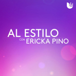 Al Estilo, Con Ericka Pino