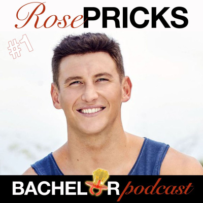 Rose Pricks: A Bachelor Roast