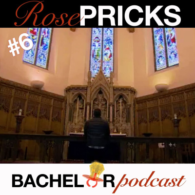Rose Pricks: A Bachelor Roast