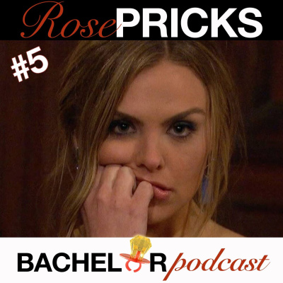 Rose Pricks: A Bachelor Roast