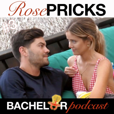 Rose Pricks: A Bachelor Roast