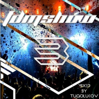 FRESH DANCE MUSIC — FDMSHOW 003 (MIXED BY TUGOLUKOV) (003)