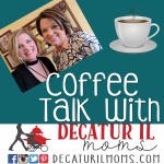 Coffee Talk With Decatur Il Moms
