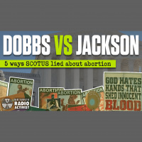 5 Ways SCOTUS Lied about Abortion | Mark Harrington