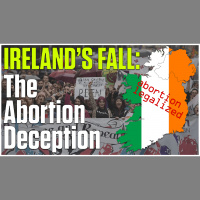 Ireland‘s Fall: The Abortion Deception | Niamh Uí Bhriain