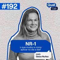 #192 - NR-1: o que mudou e como aplicar