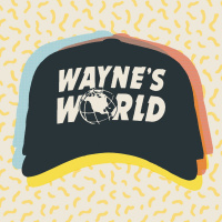 Waynes World
