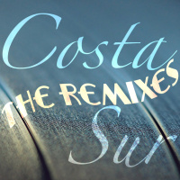 Costa Sur 34 The Remixes