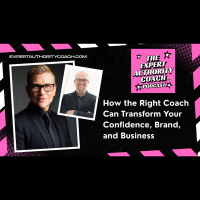 How the Right Coach Can Transform Your Confidence, Brand and Business
