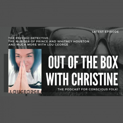Out Of The Box With Christine
