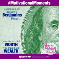 Business Is All About The Benjamins