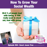 How To Grow Your Social Wealth