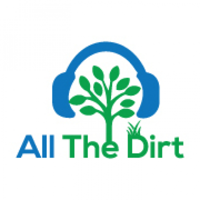 All The Dirt Gardening, Sustainability And Food