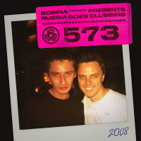 Bobina – Russia Goes Clubbing #573