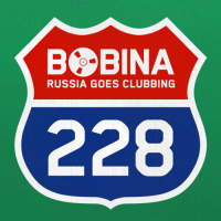 Bobina - Russia Goes Clubbing #228 (20.02.13)