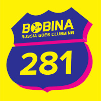 Bobina - Russia Goes Clubbing #281 (26.02.14)