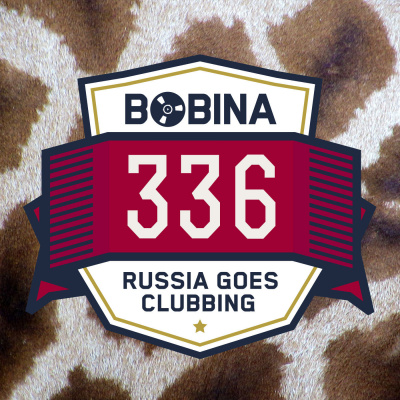 Bobina: Russia Goes Clubbing