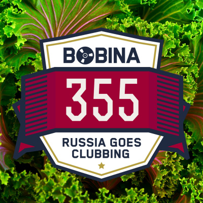 Bobina: Russia Goes Clubbing