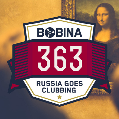 Bobina: Russia Goes Clubbing